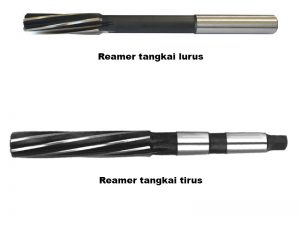 reamer tangkai lurus dan tirus