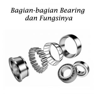 Bagian-bagian bearing