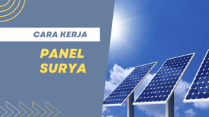 √ Cara Kerja Panel Surya Secara Sederhana - Teknikece